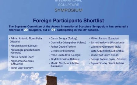 الثقافة تُعلن أسماء القائمة القصيرة، للفنانين العرب والاجانب في "سيمبوزيوم" أسوان الدولي للنحت