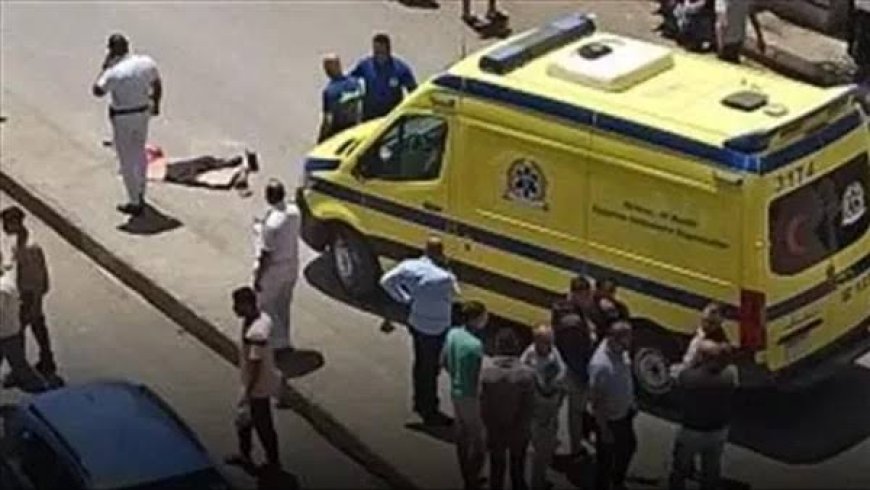 الداخلية تُحقق في حادث دهس بالمقطم.. سيدة تقتل عاملًا بالخطأ
